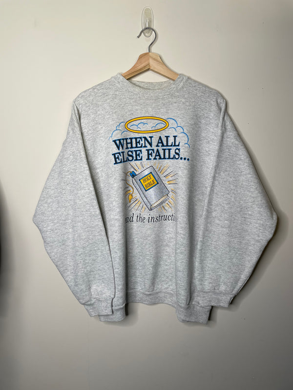 1990s “When All Else Fails…” Sweatshirt (L/XL)