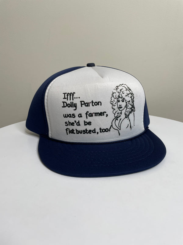 1990s “If Dolly Parton Was A Farmer…” Trucker Hat