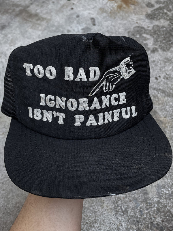 1980s “Ignorance Isn’t Painful” Painted Trucker Hat