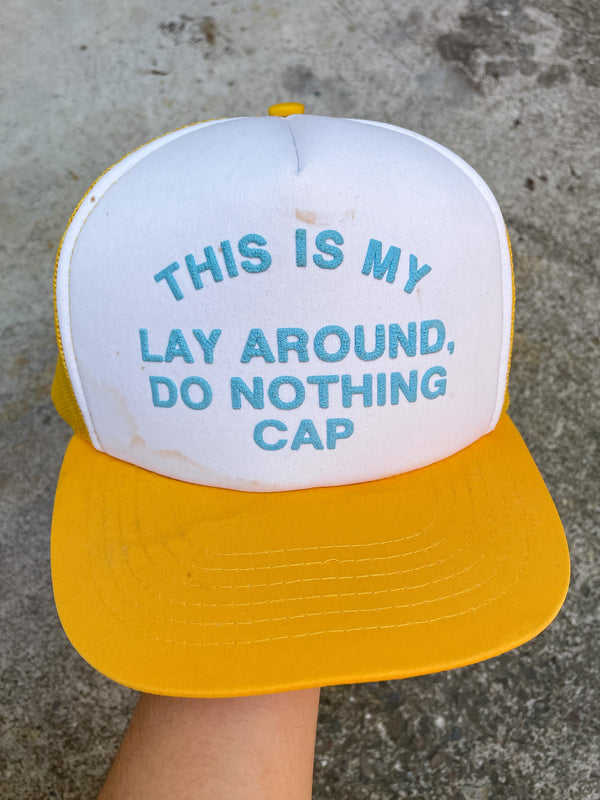 1990s “Lay Around Do Nothing” Trucker Hat