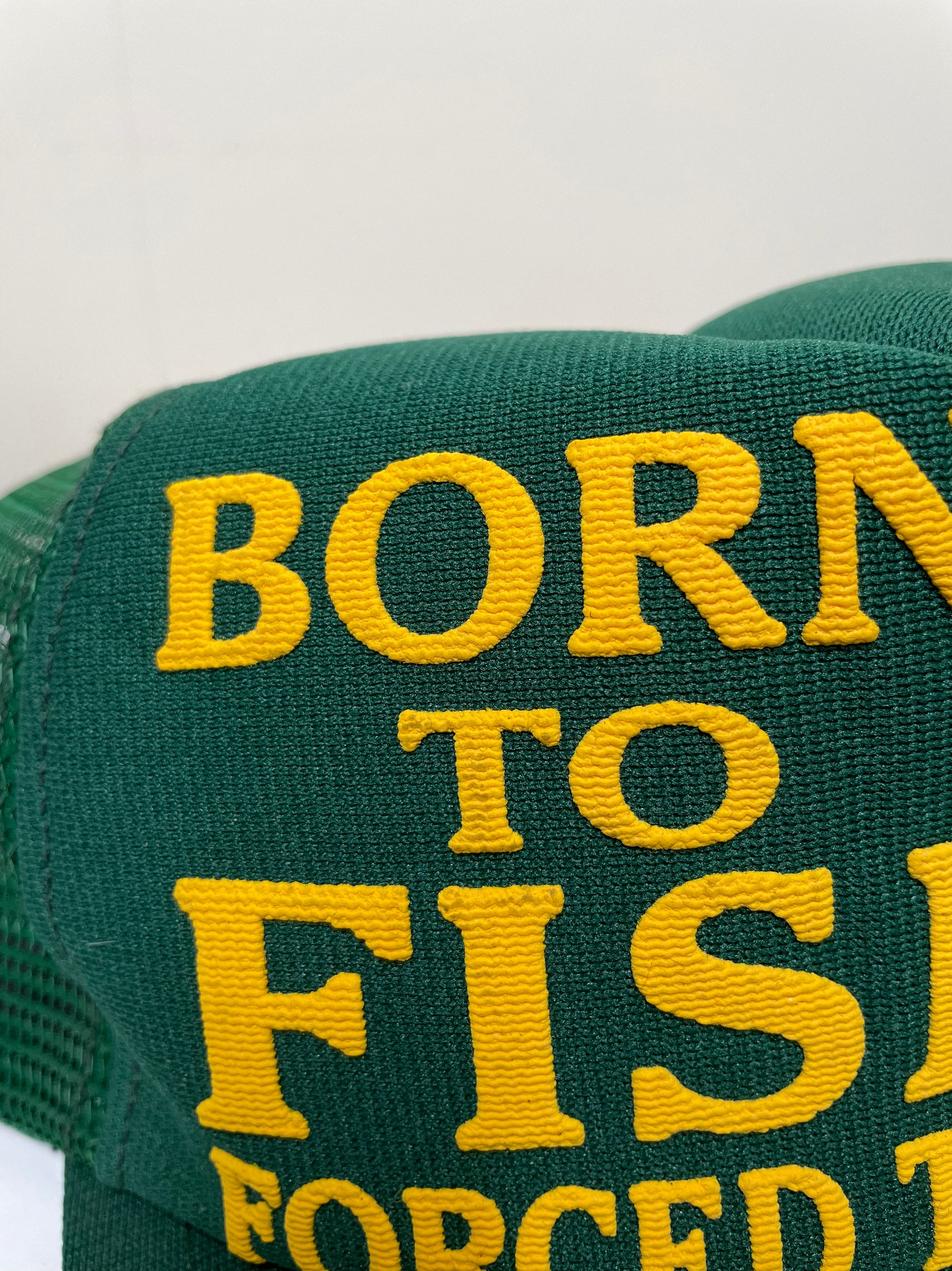 1980s “Born To Fish … Forced To Work!” Trucker Hat