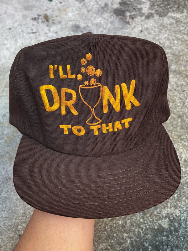 1980s “I’ll Drink To That” Trucker Hat