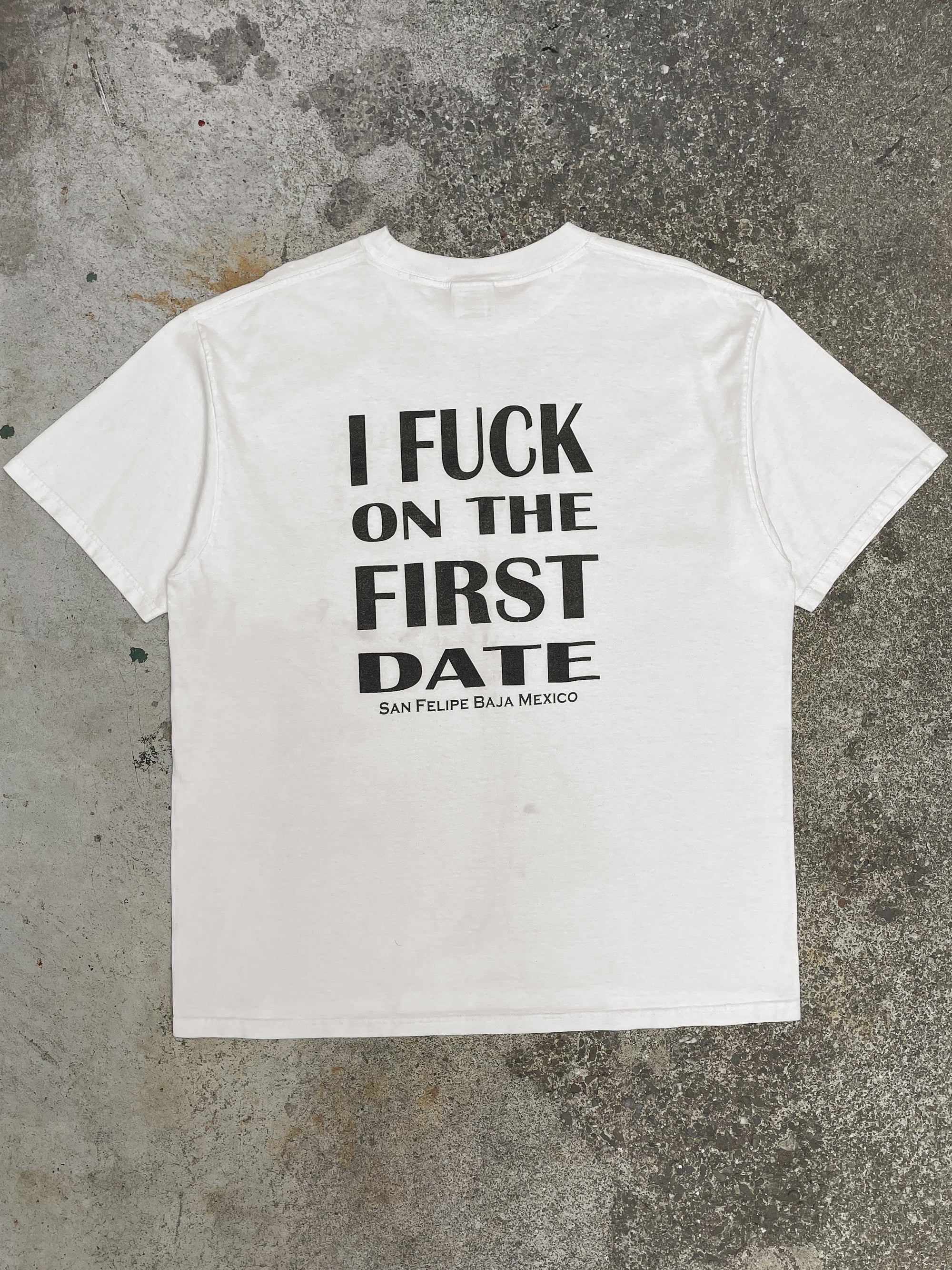 Vintage 00s “I Fuck On The First Date” Tourist Tee (XL)