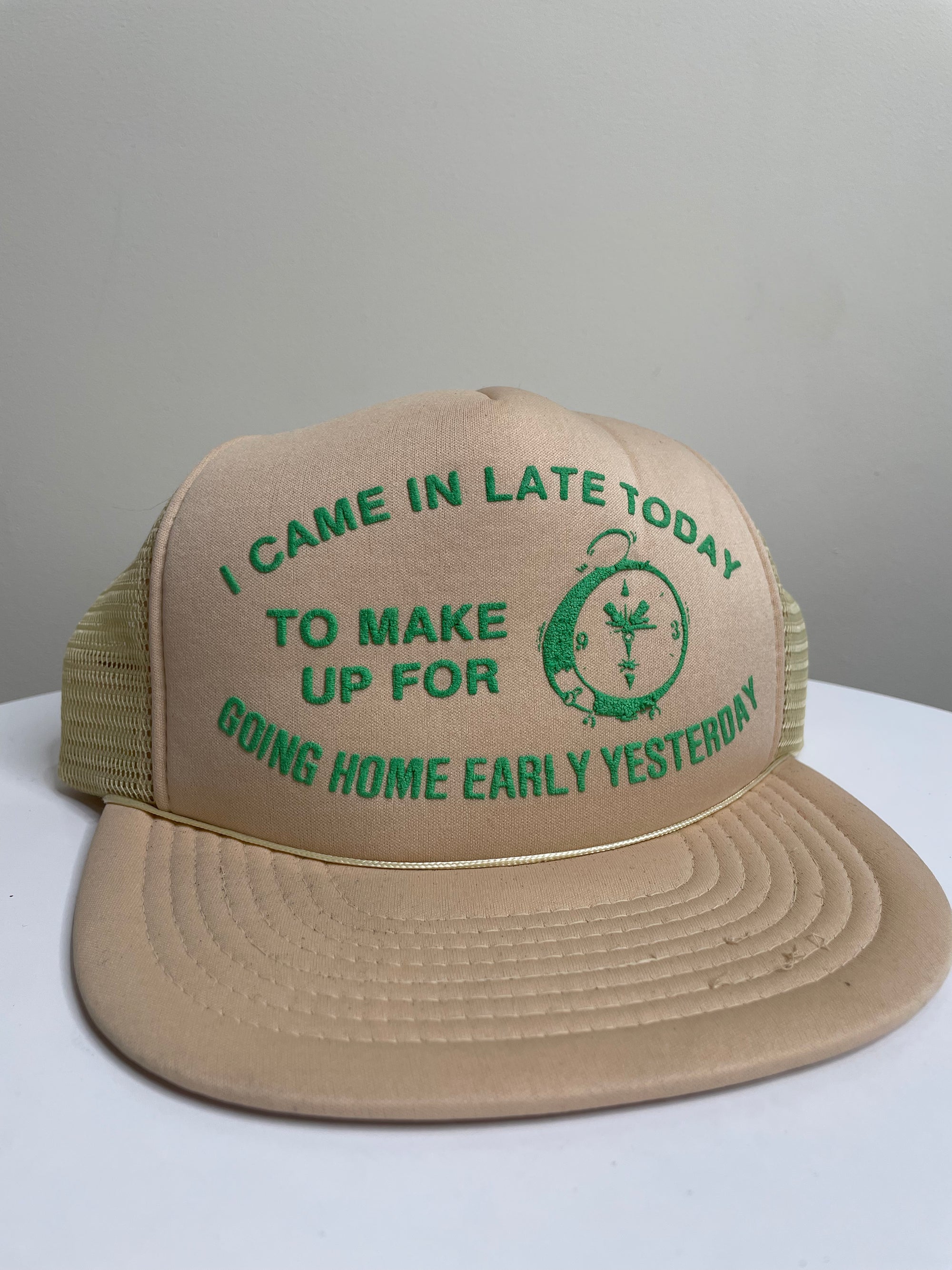 1980s/90s “I Came In Late Today…” Trucker Hat