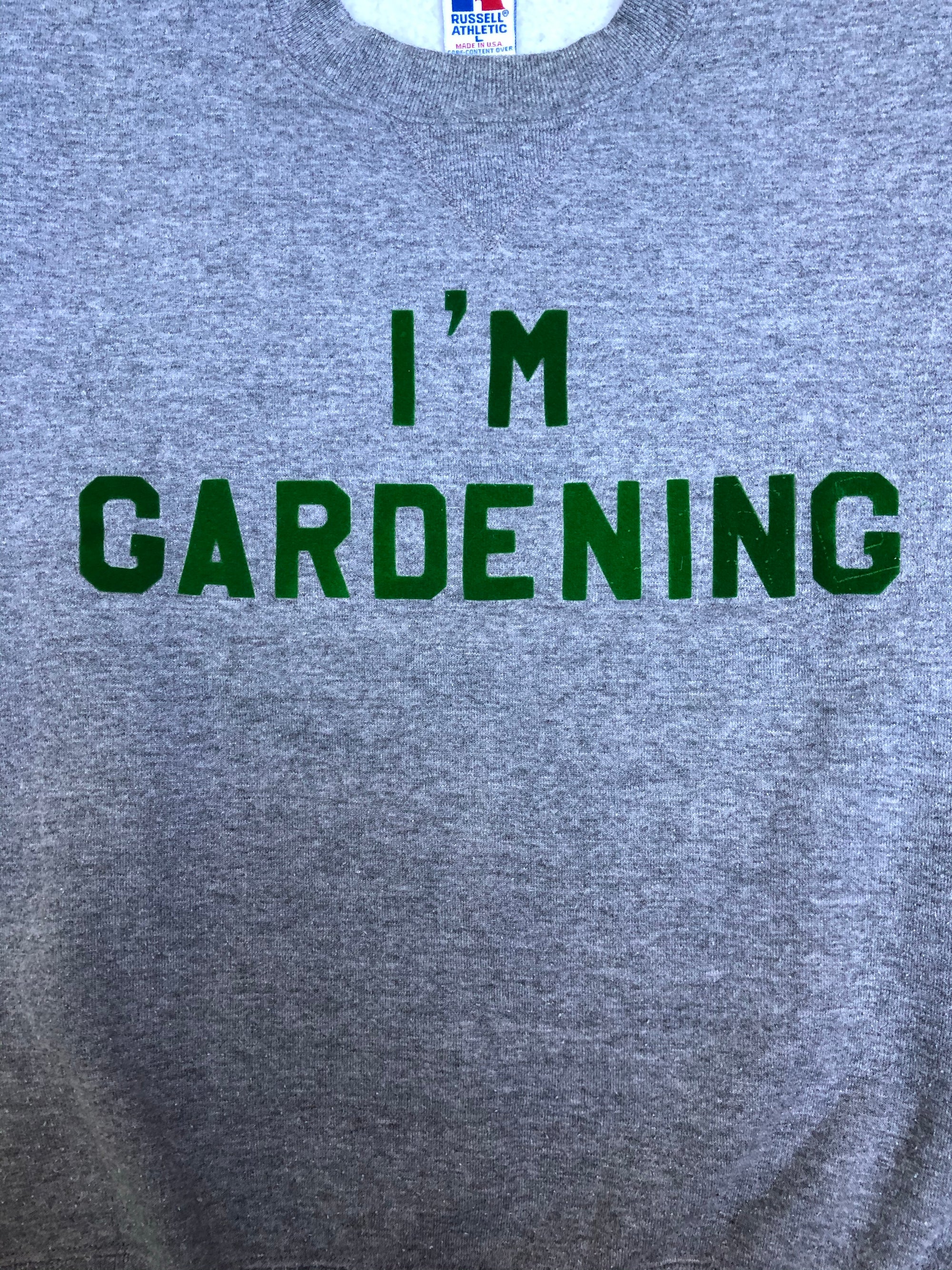 1980s Russell “I’m Gardening” Sweatshirt