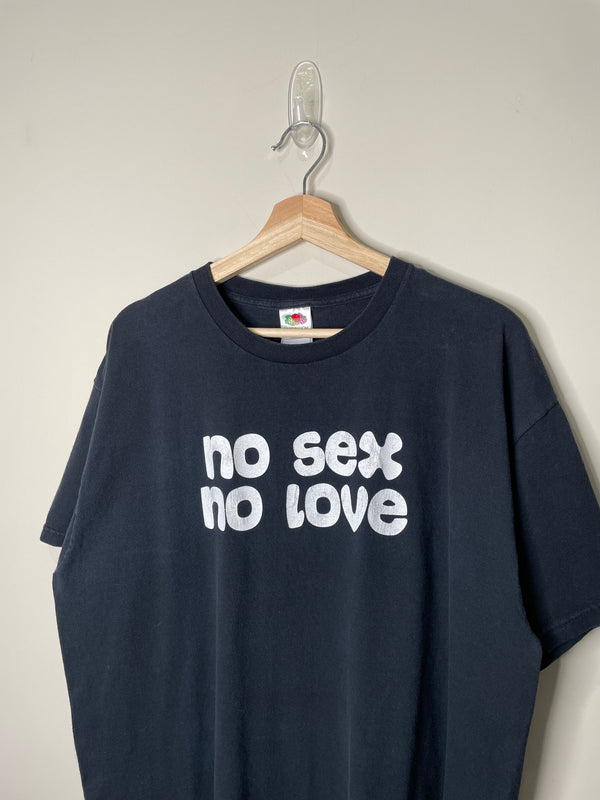 Vintage 00s “No Sex No Love” Tee (XL)