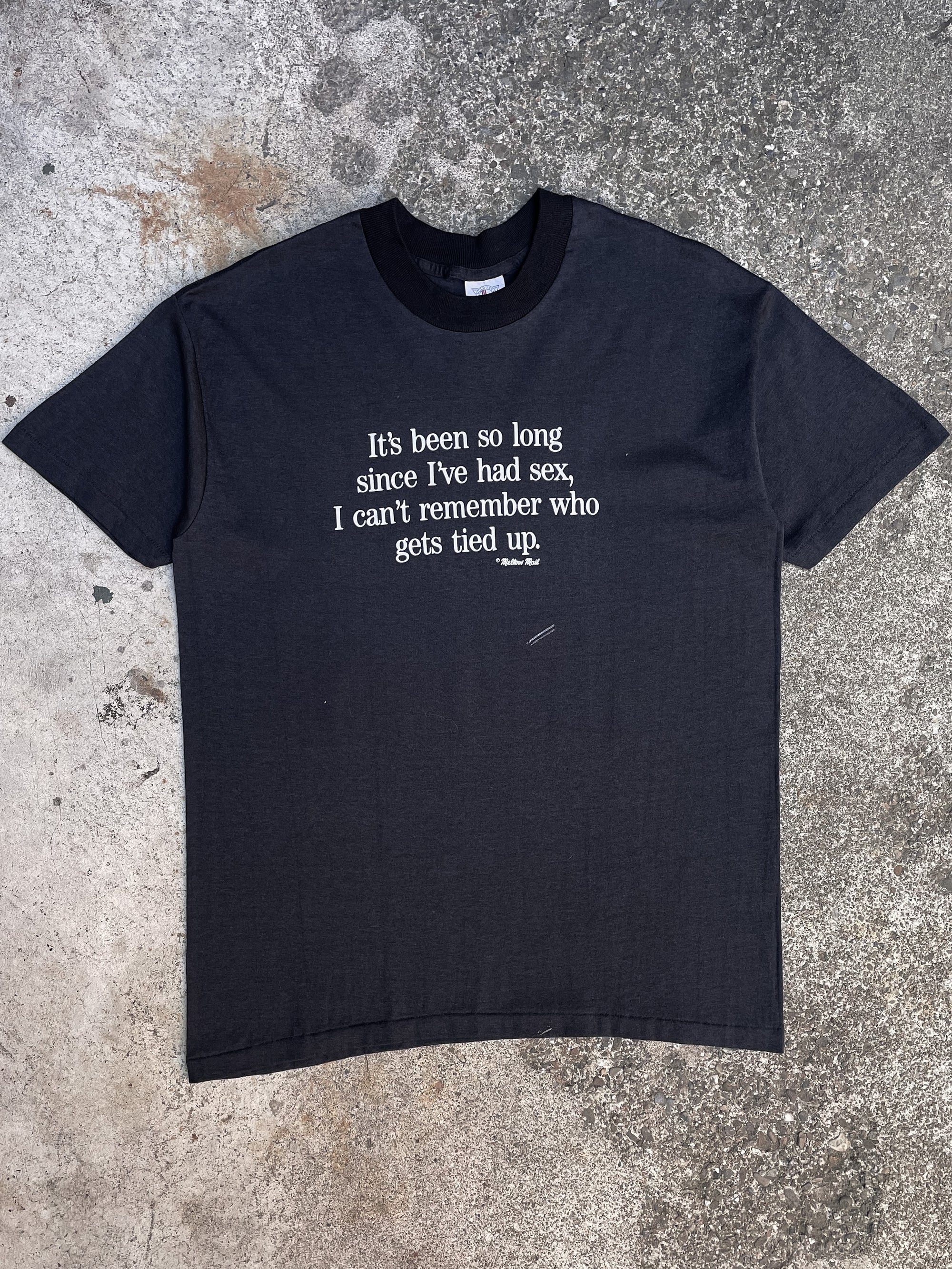 1990s “It’s Been So Long Since I’ve Had Sex…” Single Stitched Tee (M/L)